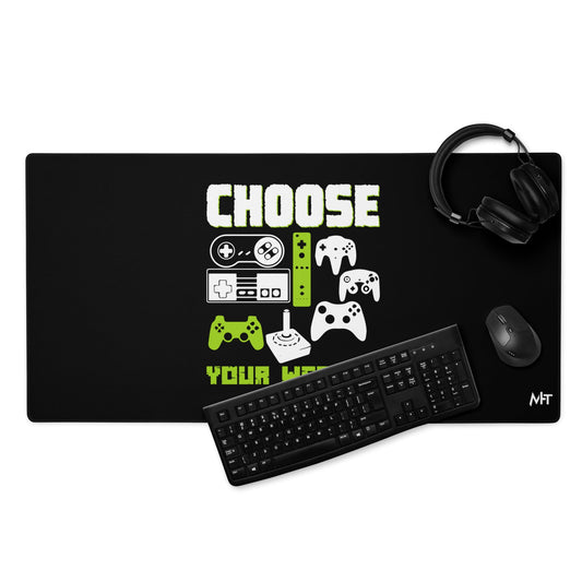 Choose Your Weapons - Desk Mat by DarkByteGear