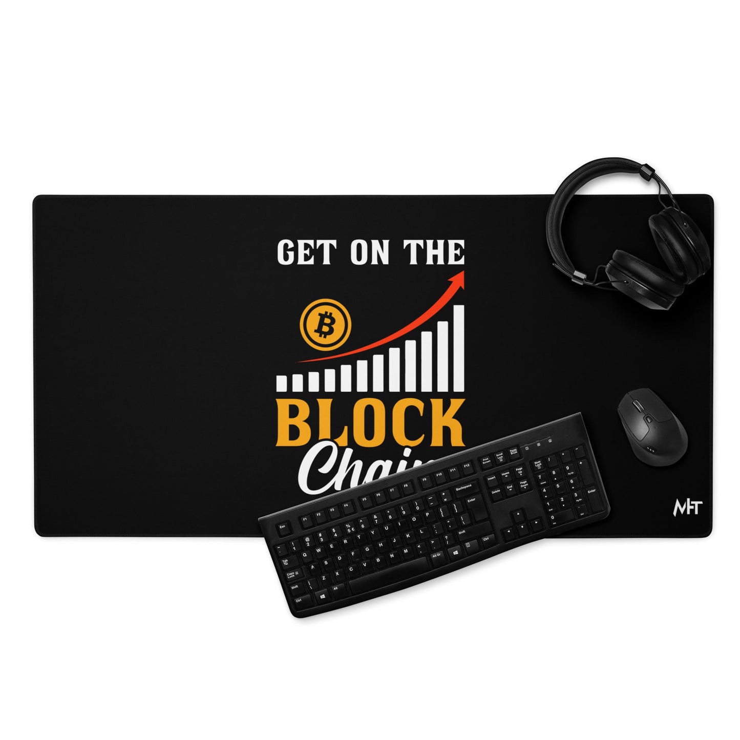 Get on the Block Chain - Desk Mat by DarkByteGear