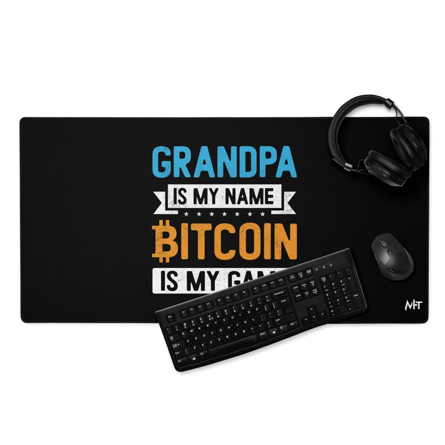Grandpa is My Name, Bitcoin is My Game - Desk Mat by DarkByteGear