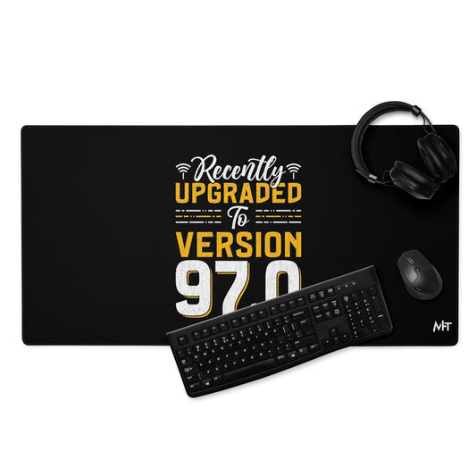 Recently Upgraded to Version 97.0 - Desk Mat by DarkByteGear
