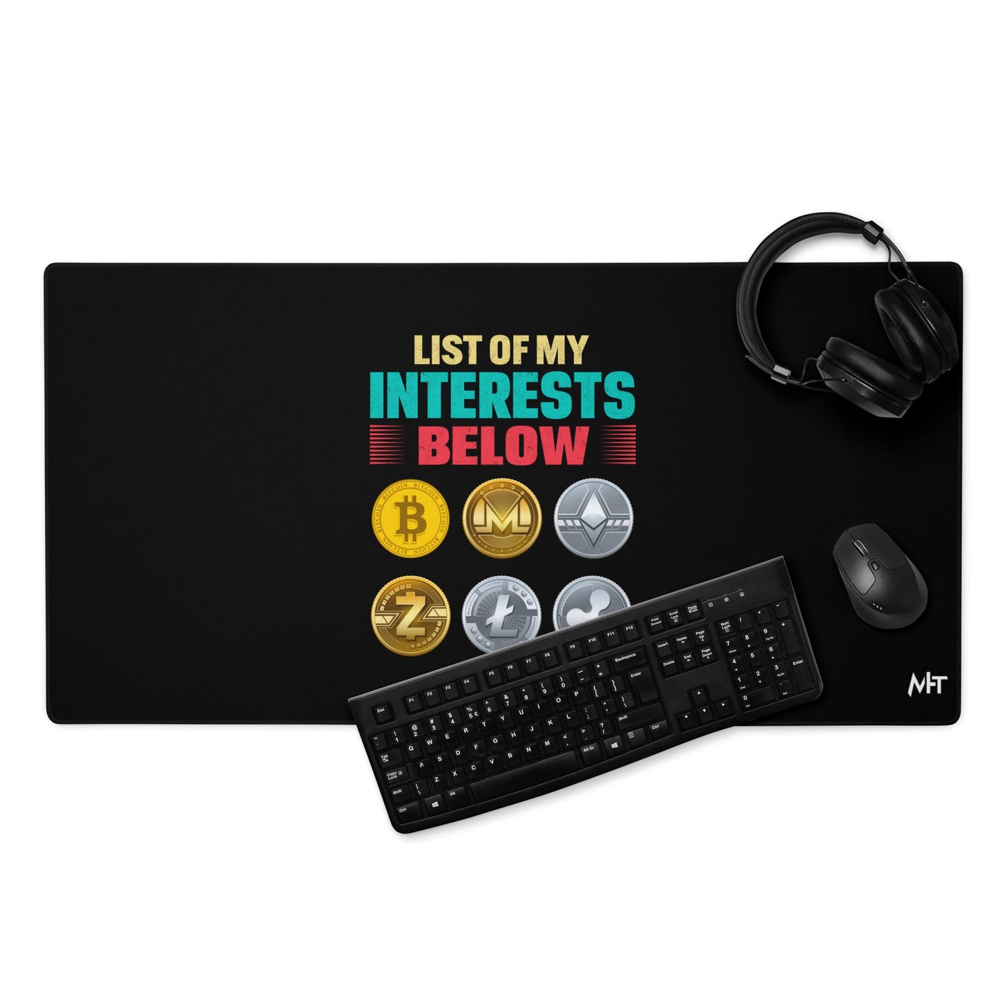 List of my Interests below - Desk Mat by DarkByteGear