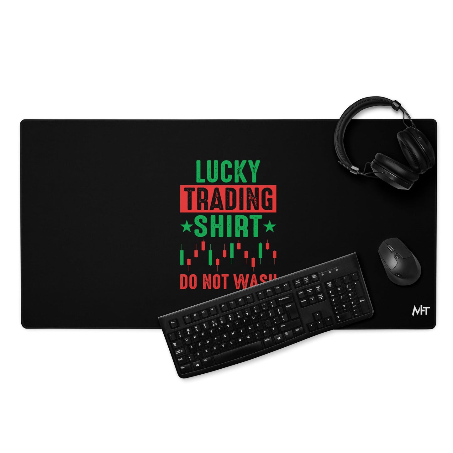 Lucky trading shirt do not Wash - Desk Mat by DarkByteGear