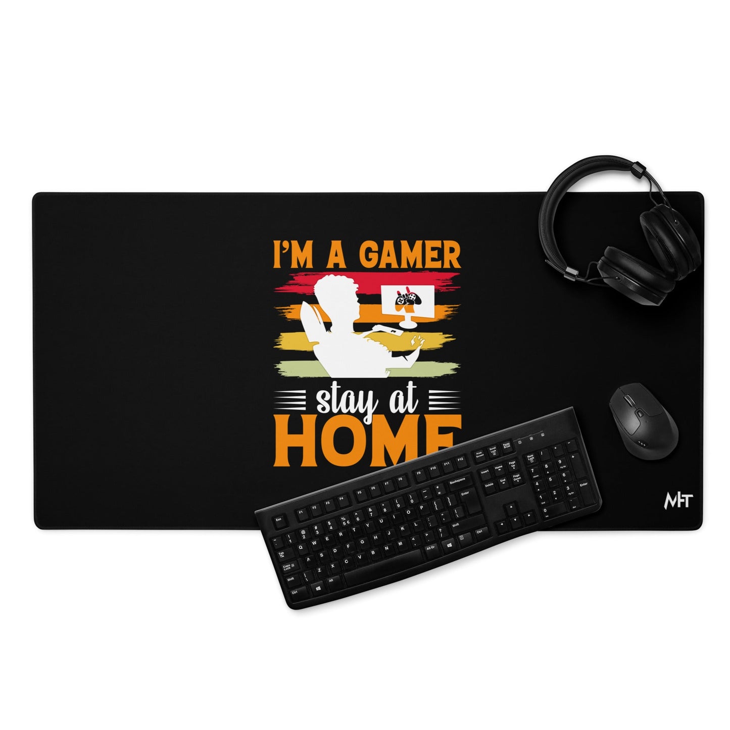 I am a Gamer Stay at Home - Desk Mat by DarkByteGear