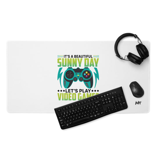 It is a Beautiful Sunny Day; Let's Play Video Games in Dark Text - Desk Mat by DarkByteGear