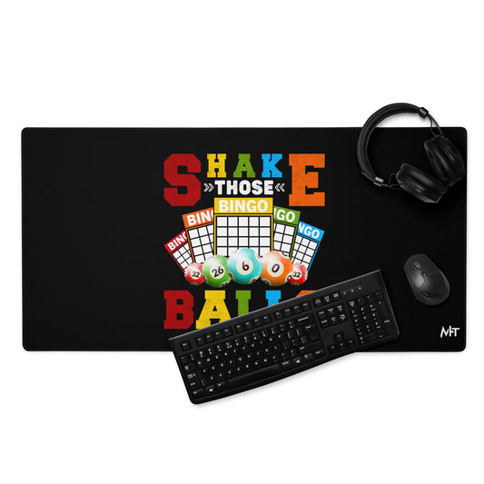 Shake those Bingo Balls - Desk Mat by DarkByteGear