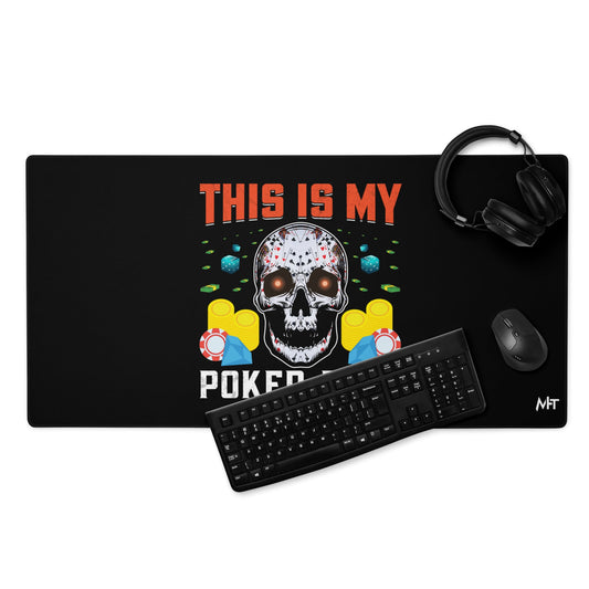 This is My Poker Face - Desk Mat by DarkByteGear