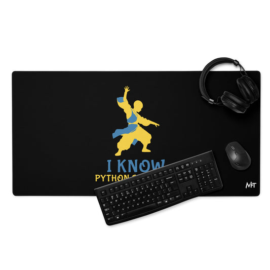 I Know Python Scripting - Desk Mat by DarkByteGear