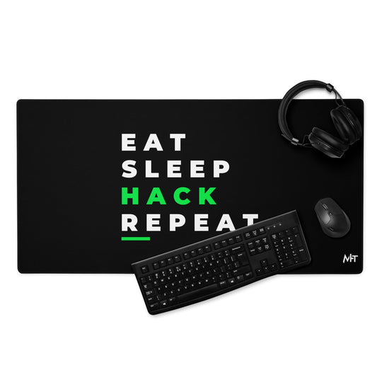 Eat, Sleep, Hack, Repeat V2 - Desk Mat by DarkByteGear