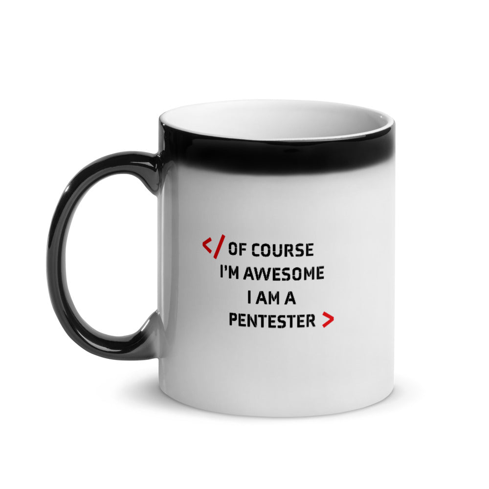 I am Pentester - Glossy Magic Mug by DarkByteGear