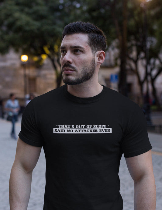 "That's out of scope"- said no attacker ever - Short-Sleeve Unisex T-Shirt by DarkByteGear