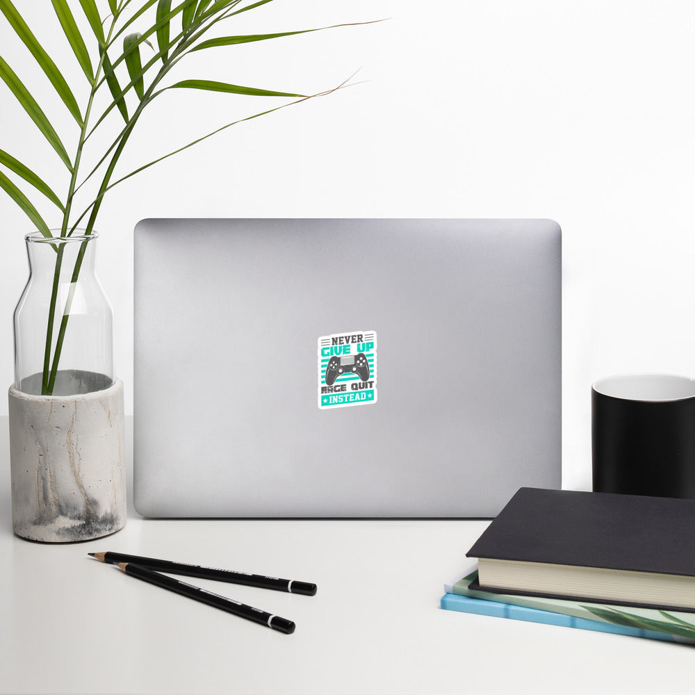 Never Give Up! Arge Quit - Bubble-free stickers by DarkByteGear