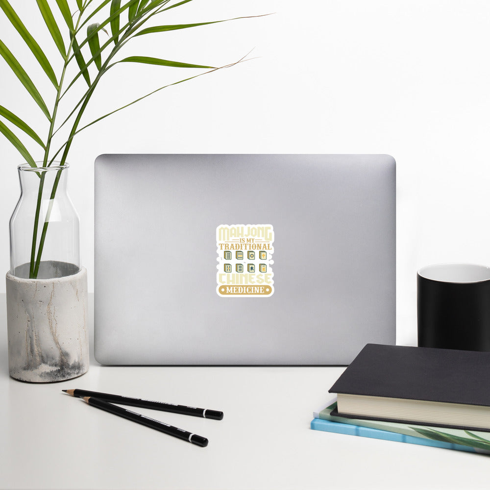 Mahjong is my Traditional Chinese Medicine - Bubble-free stickers by DarkByteGear