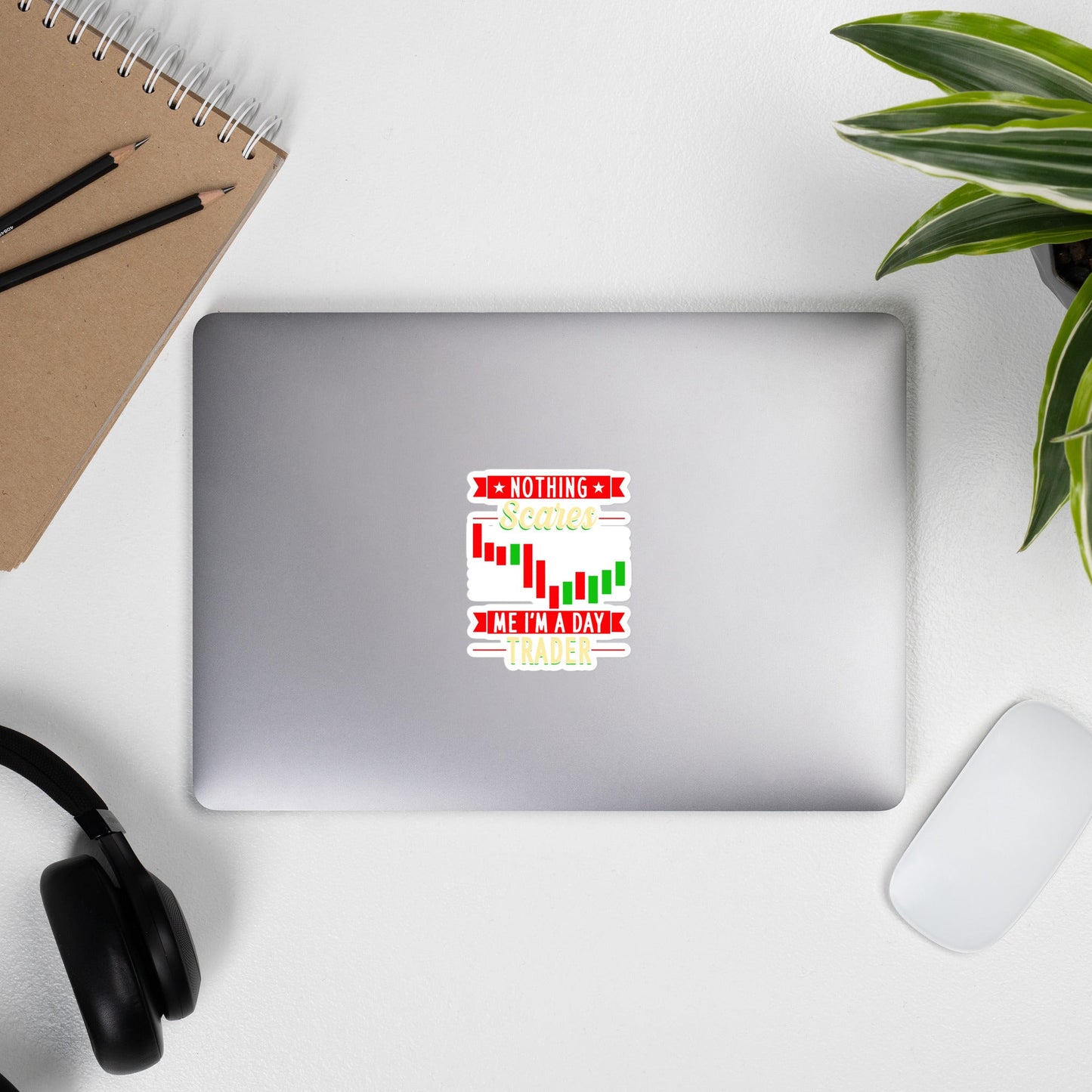 Nothing Scares me; I Am a Day Trader - Bubble-free stickers by DarkByteGear