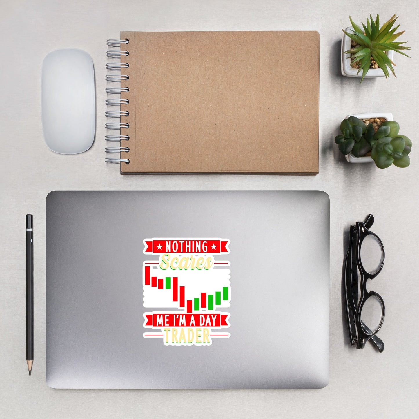 Nothing Scares me; I Am a Day Trader - Bubble-free stickers by DarkByteGear