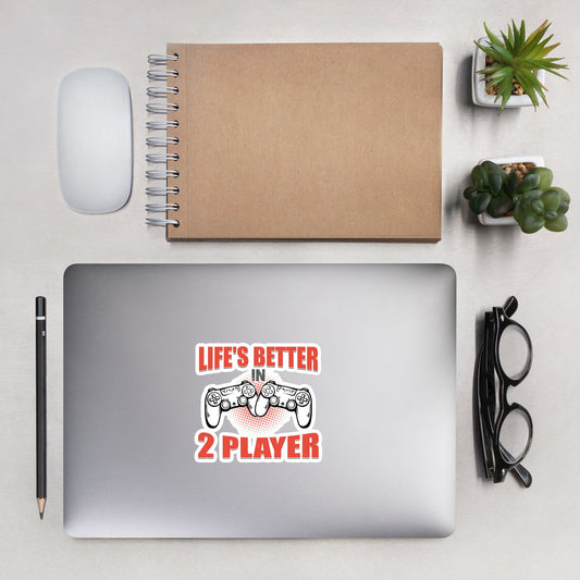 Life's Better in Two Players - Bubble-free stickers by DarkByteGear