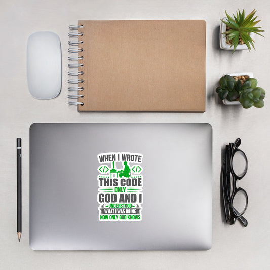 When I Wrote this code, only God and I Understood - Bubble-free stickers by DarkByteGear