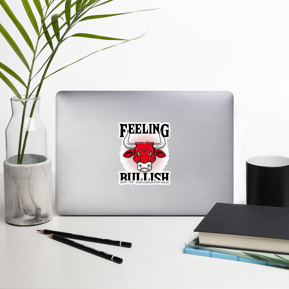 Feeling Bullish in Dark Text - Bubble-free stickers by DarkByteGear