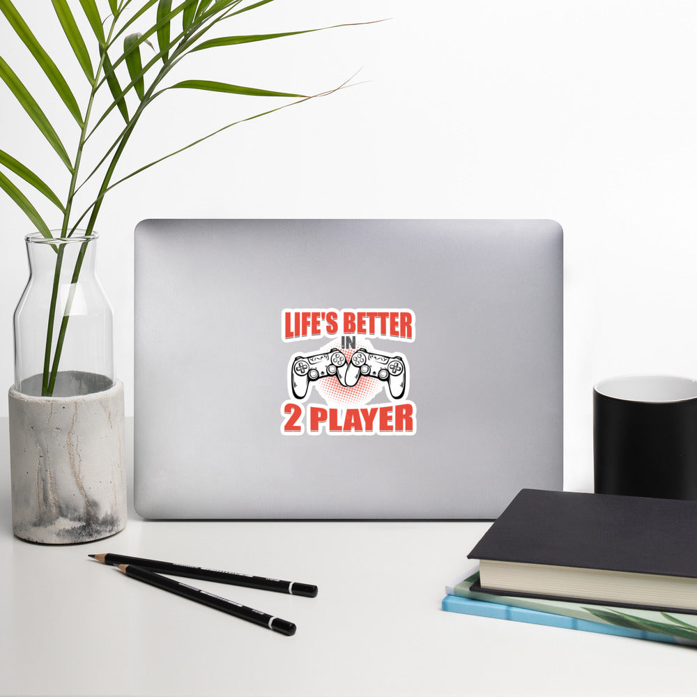 Life's Better in Two Players - Bubble-free stickers by DarkByteGear