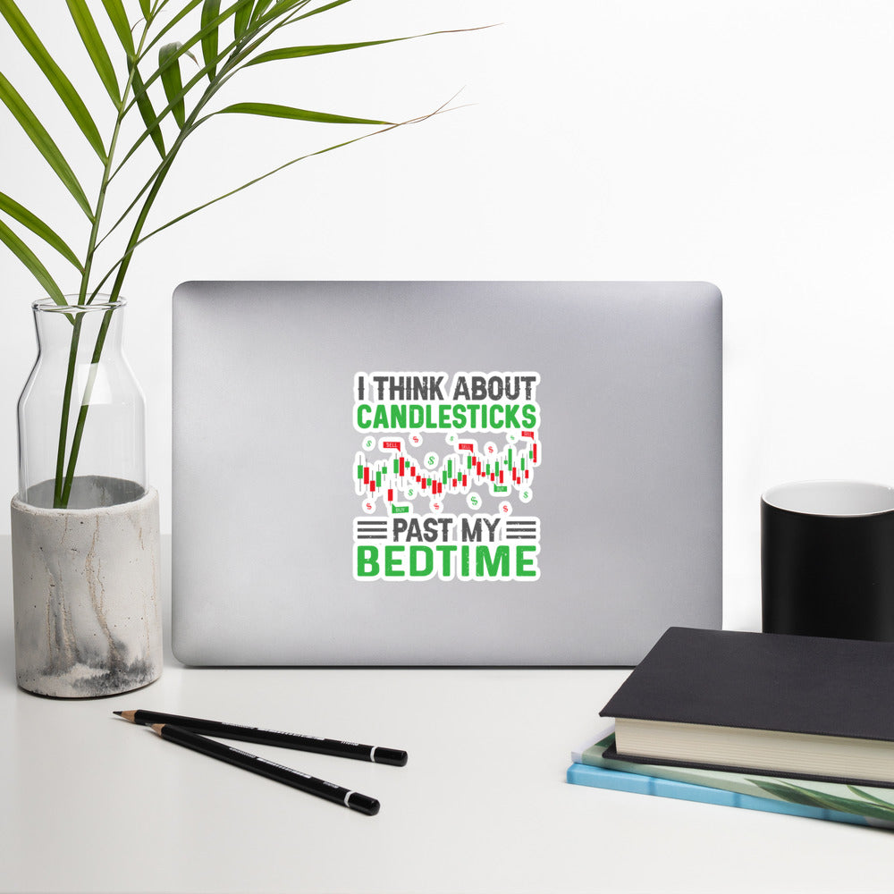 I think about Candle Sticks past my Bedtime - Bubble-free stickers by DarkByteGear