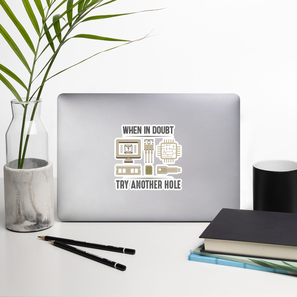 When in doubt, Try another hole V1 - Bubble-free stickers by DarkByteGear