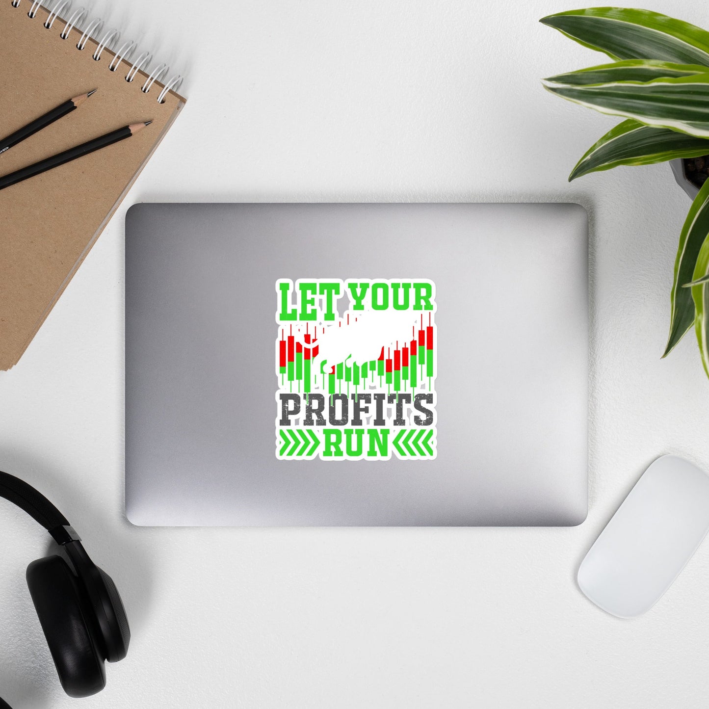 Let your Profits run - Bubble-free stickers by DarkByteGear