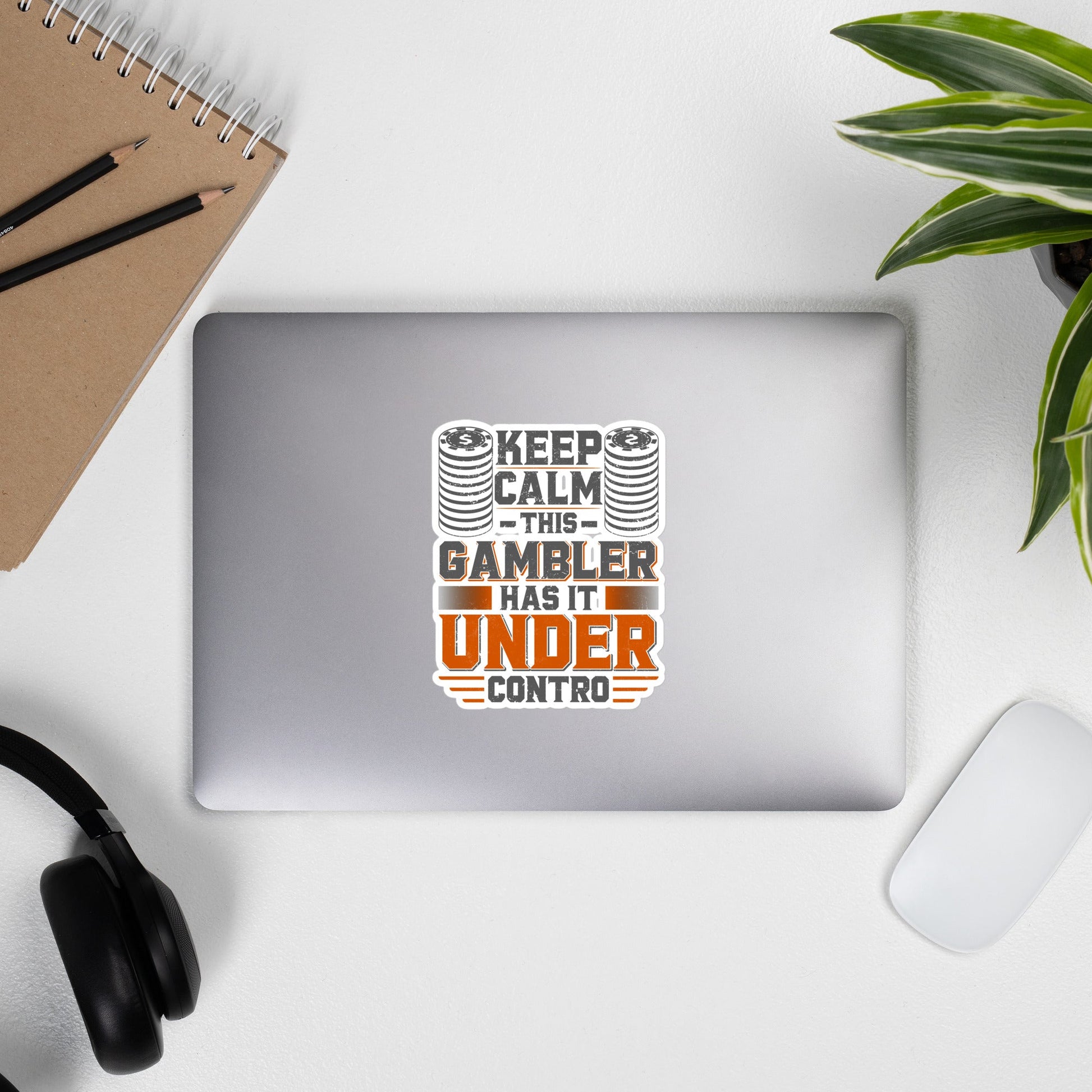 Keep Calm: This Gambler Has it under Control - Bubble-free stickers by DarkByteGear