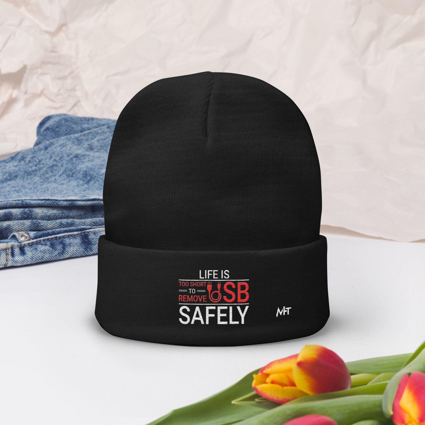 Life is too Short to Remove USB Safely - Embroidered Beanie by DarkByteGear
