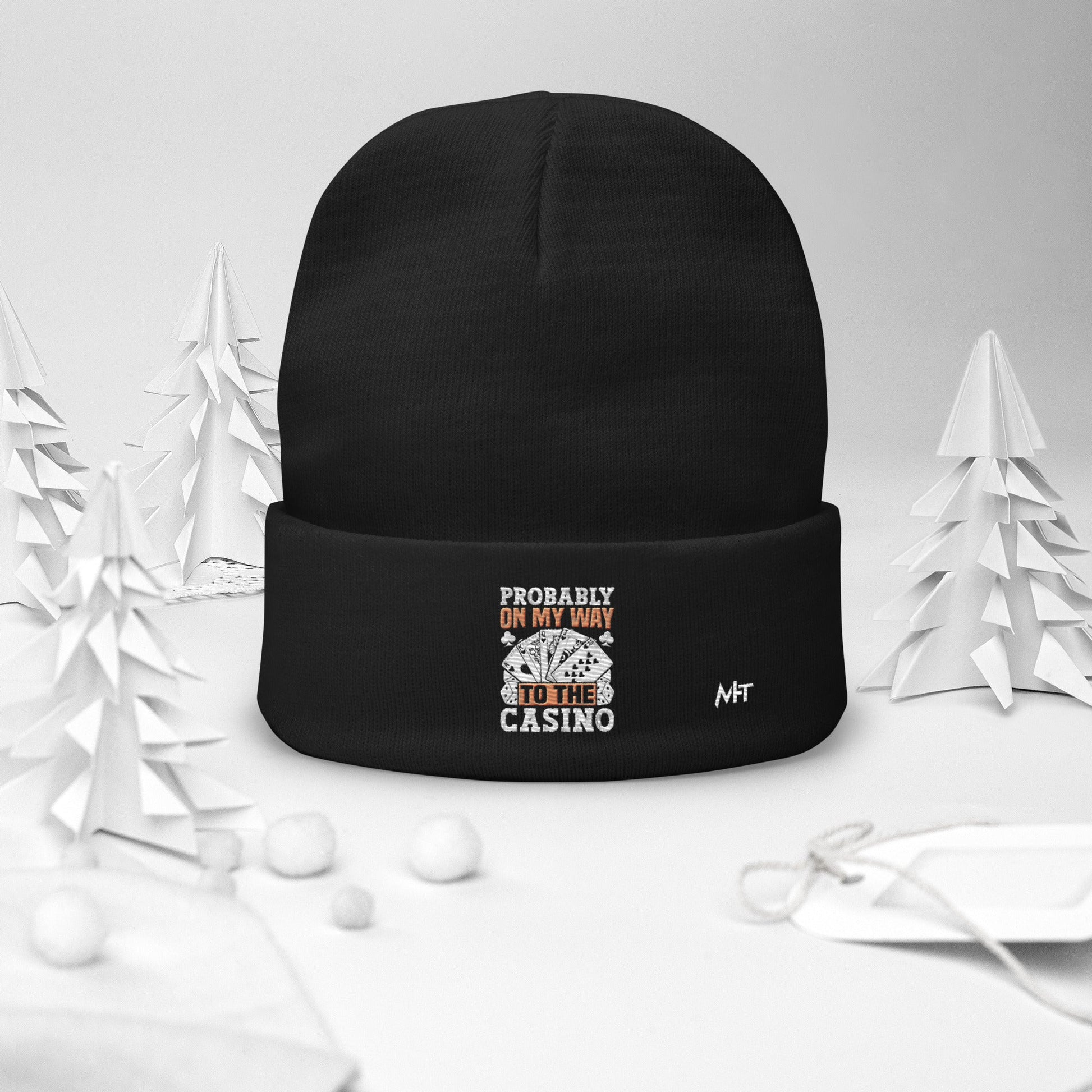 Probably, my way to the Casino - Embroidered Beanie by DarkByteGear