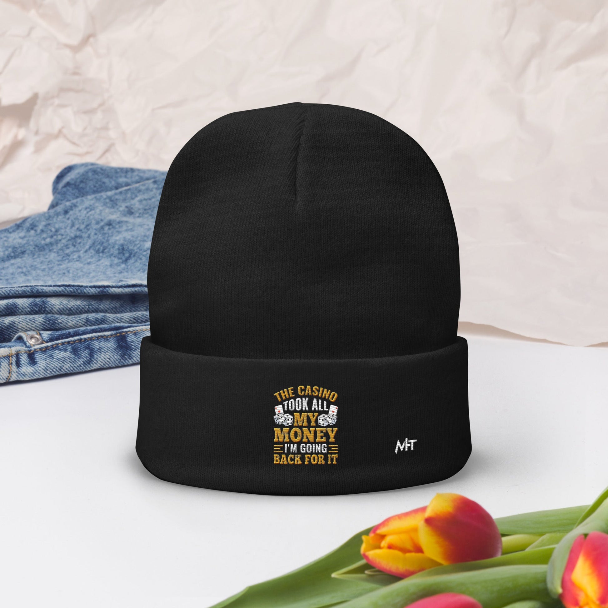 The Casino Took all my money, I am Going back for it - Embroidered Beanie by DarkByteGear