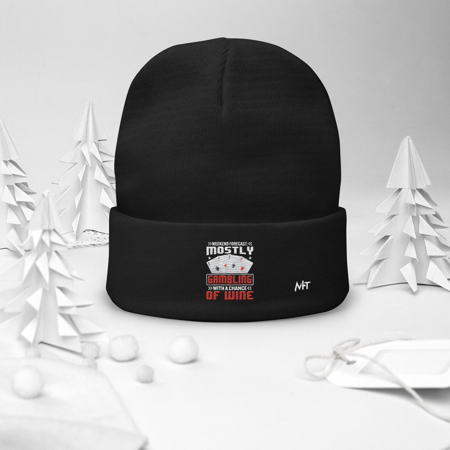Weekend Forecast Mostly Gambling With a Chance of Wine - Embroidered Beanie by DarkByteGear