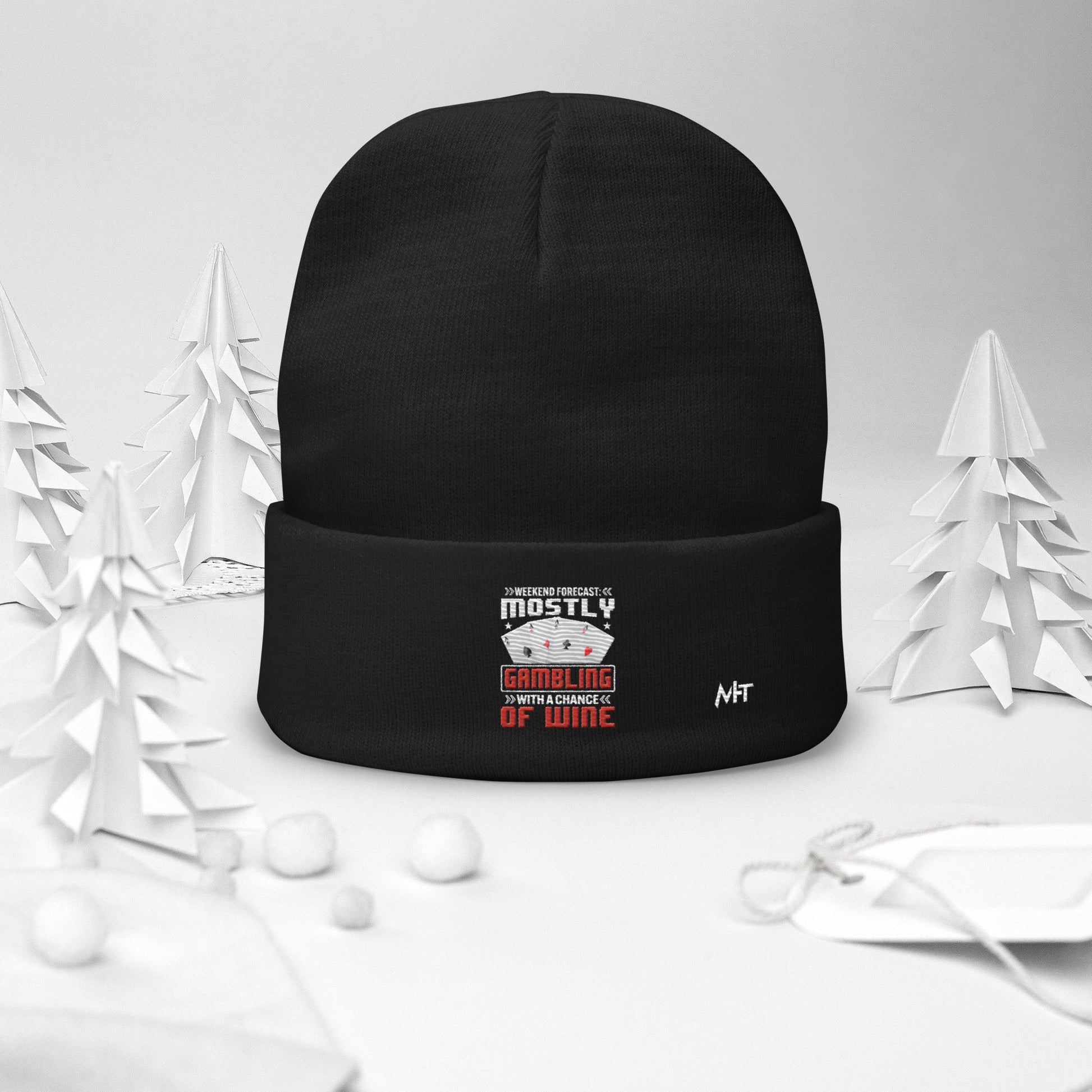Weekend Forecast Mostly Gambling With a Chance of Wine - Embroidered Beanie by DarkByteGear