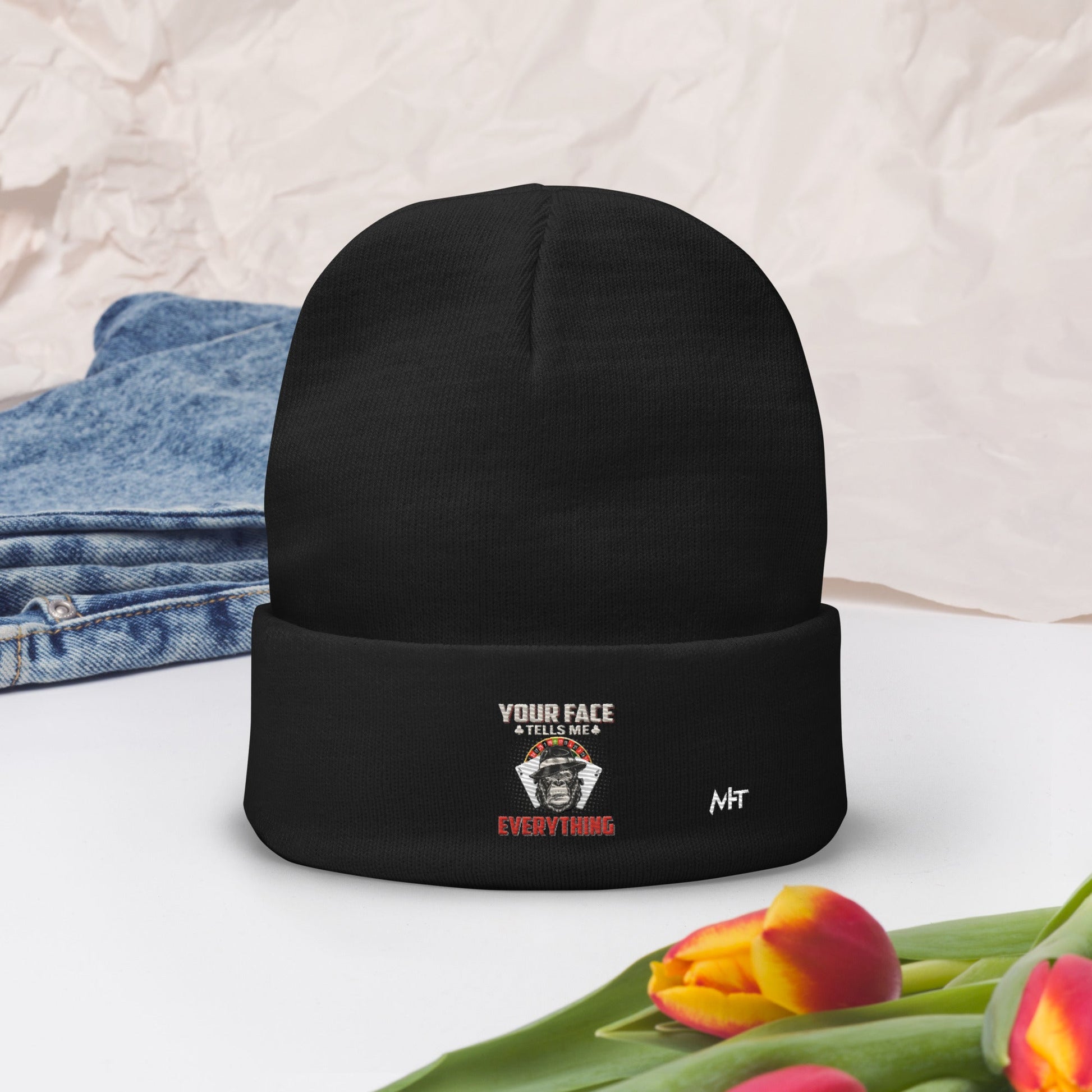 Your Face Tells me Everything - Embroidered Beanie by DarkByteGear
