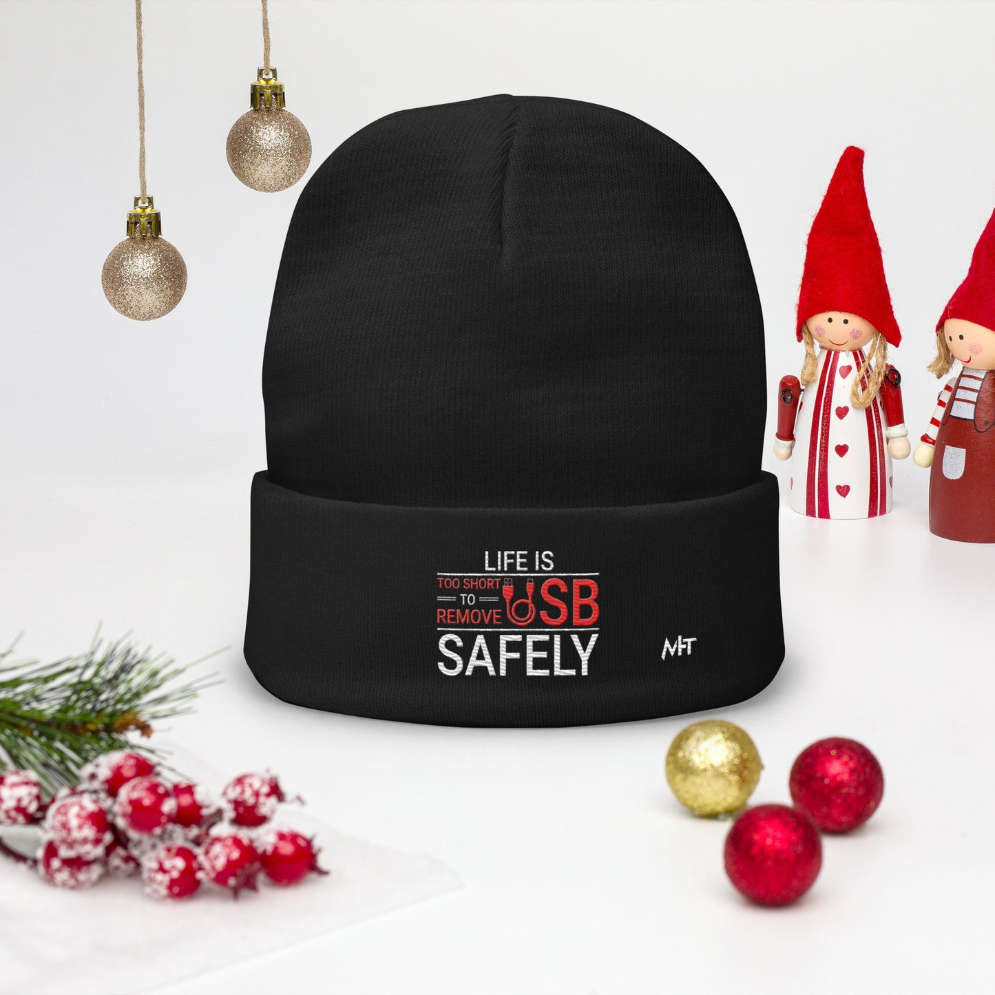 Life is too Short to Remove USB Safely - Embroidered Beanie by DarkByteGear