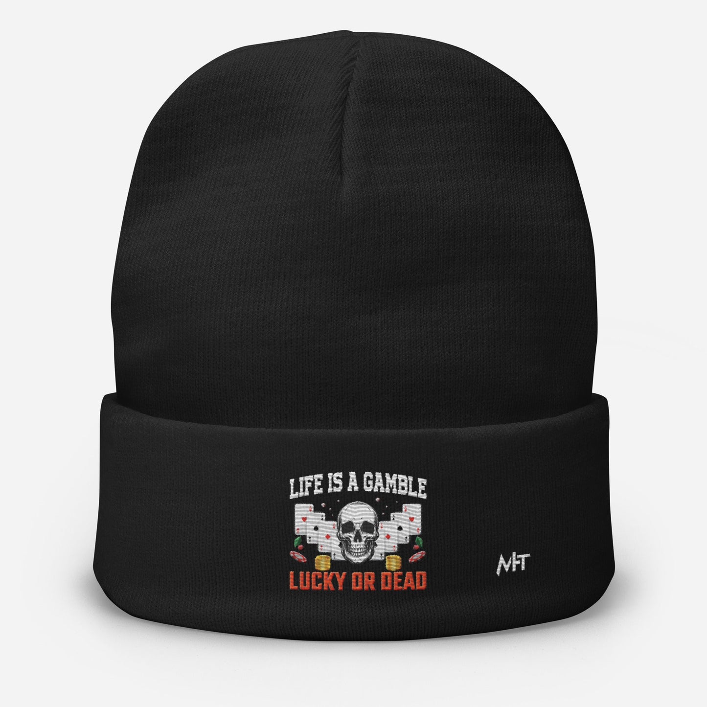 Life is a Gamble; Lucky or Dead - Embroidered Beanie by DarkByteGear