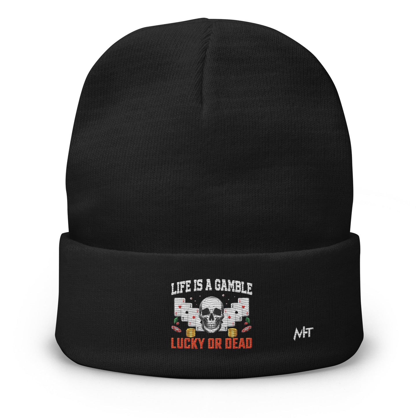 Life is a Gamble; Lucky or Dead - Embroidered Beanie by DarkByteGear