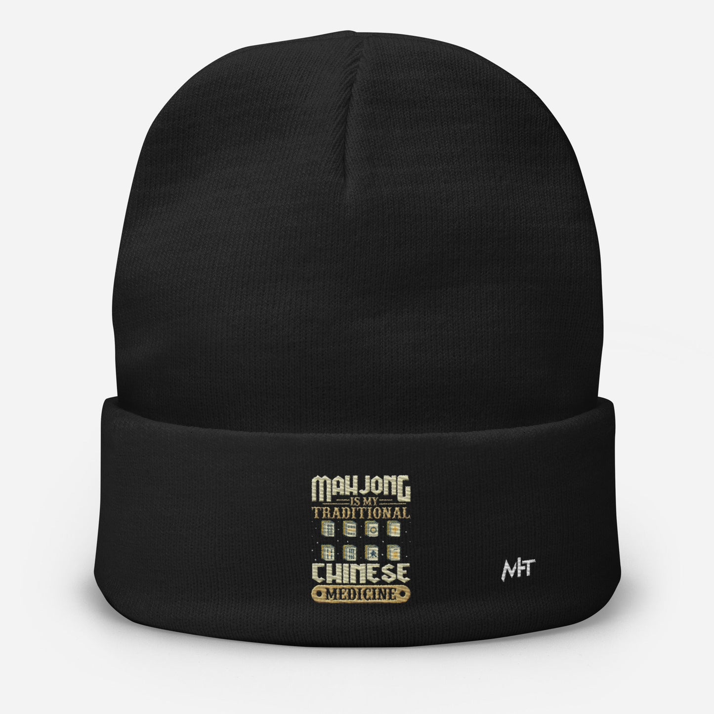 Mahjong is my Traditional Chinese Medicine - Embroidered Beanie by DarkByteGear