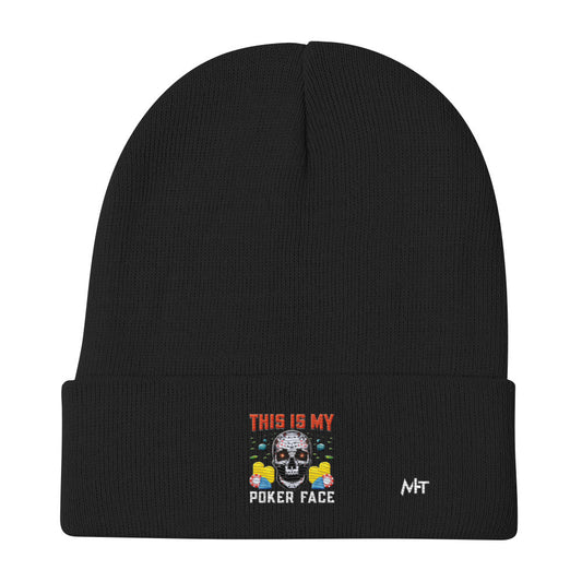 This is My Poker Face - Embroidered Beanie by DarkByteGear