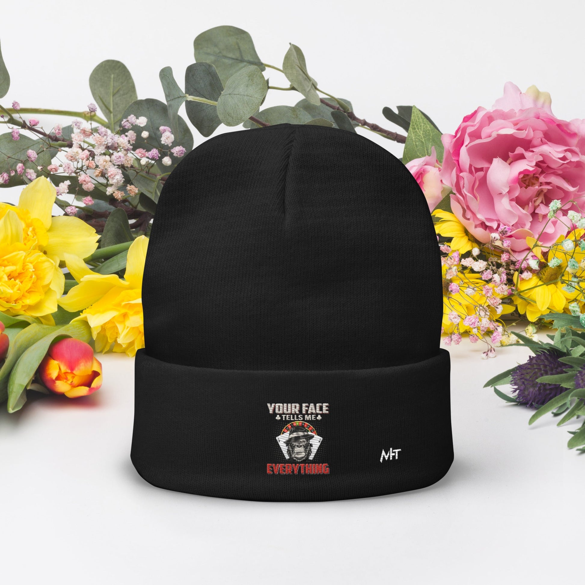 Your Face Tells me Everything - Embroidered Beanie by DarkByteGear