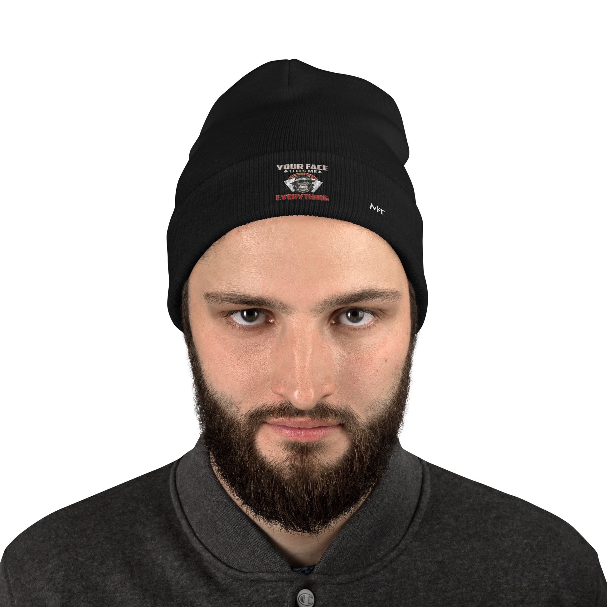 Your Face Tells me Everything - Embroidered Beanie by DarkByteGear