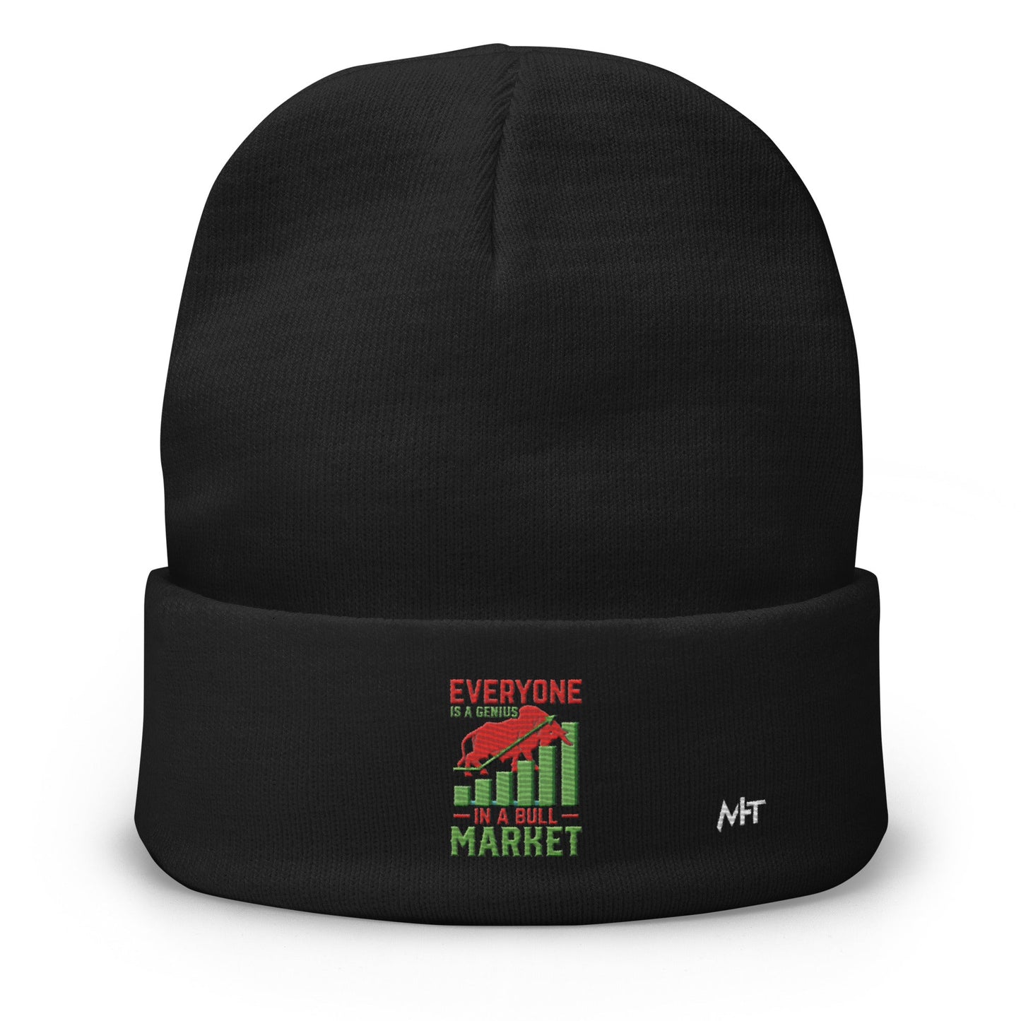 Everyone is a Genius in a Bull Market V1 - Embroidered Beanie by DarkByteGear