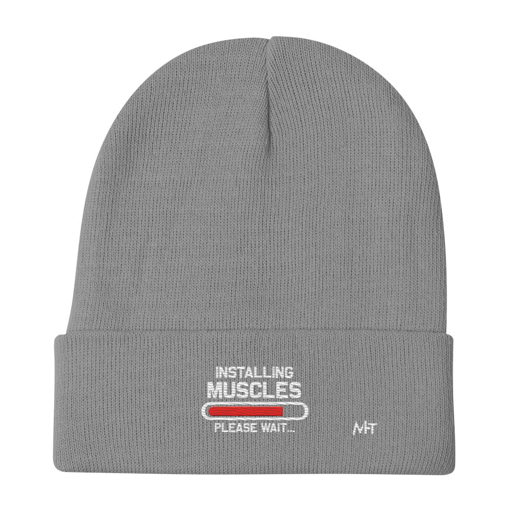 Installing Muscles Please Wait.... - Embroidered Beanie by DarkByteGear