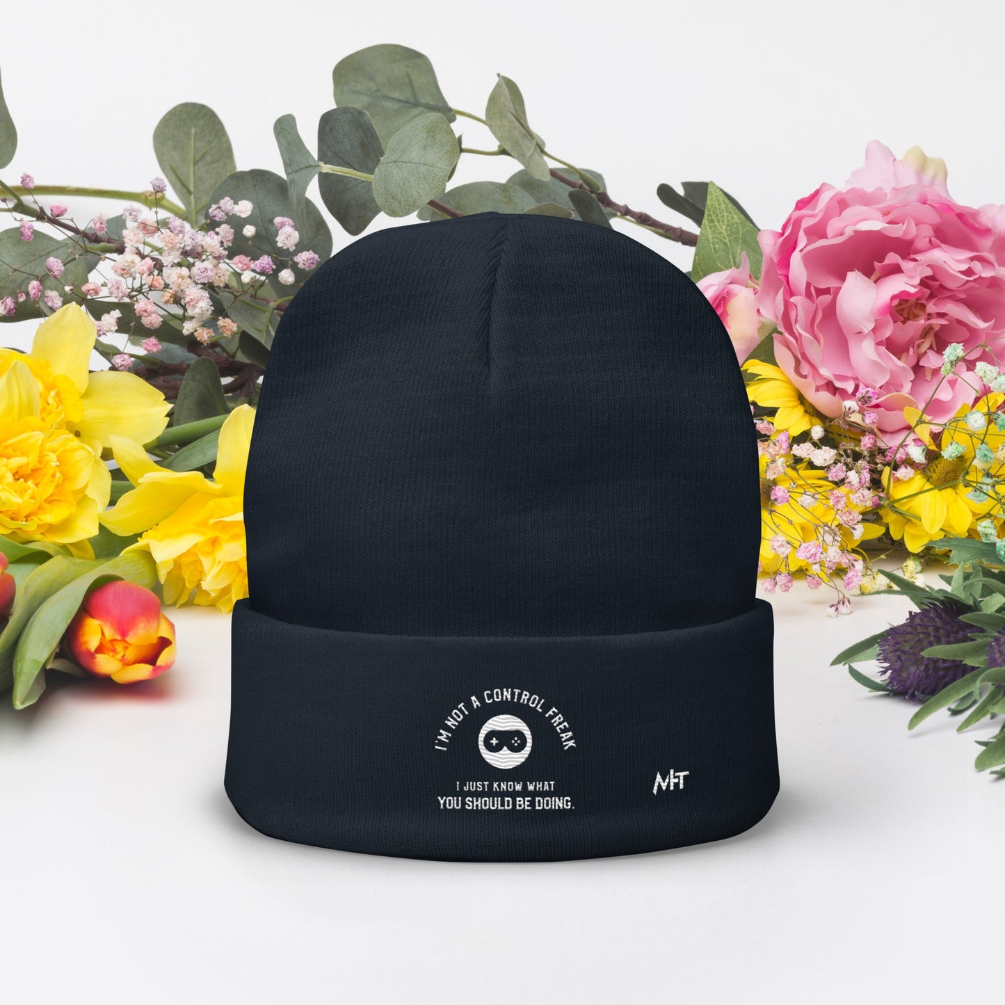 I am not a Control freak, I just Know what you should be doing - Embroidered Beanie by DarkByteGear