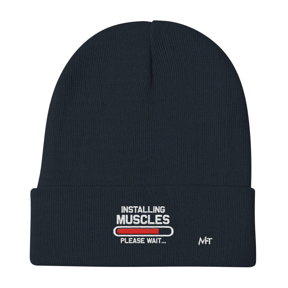 Installing Muscles Please Wait.... - Embroidered Beanie by DarkByteGear