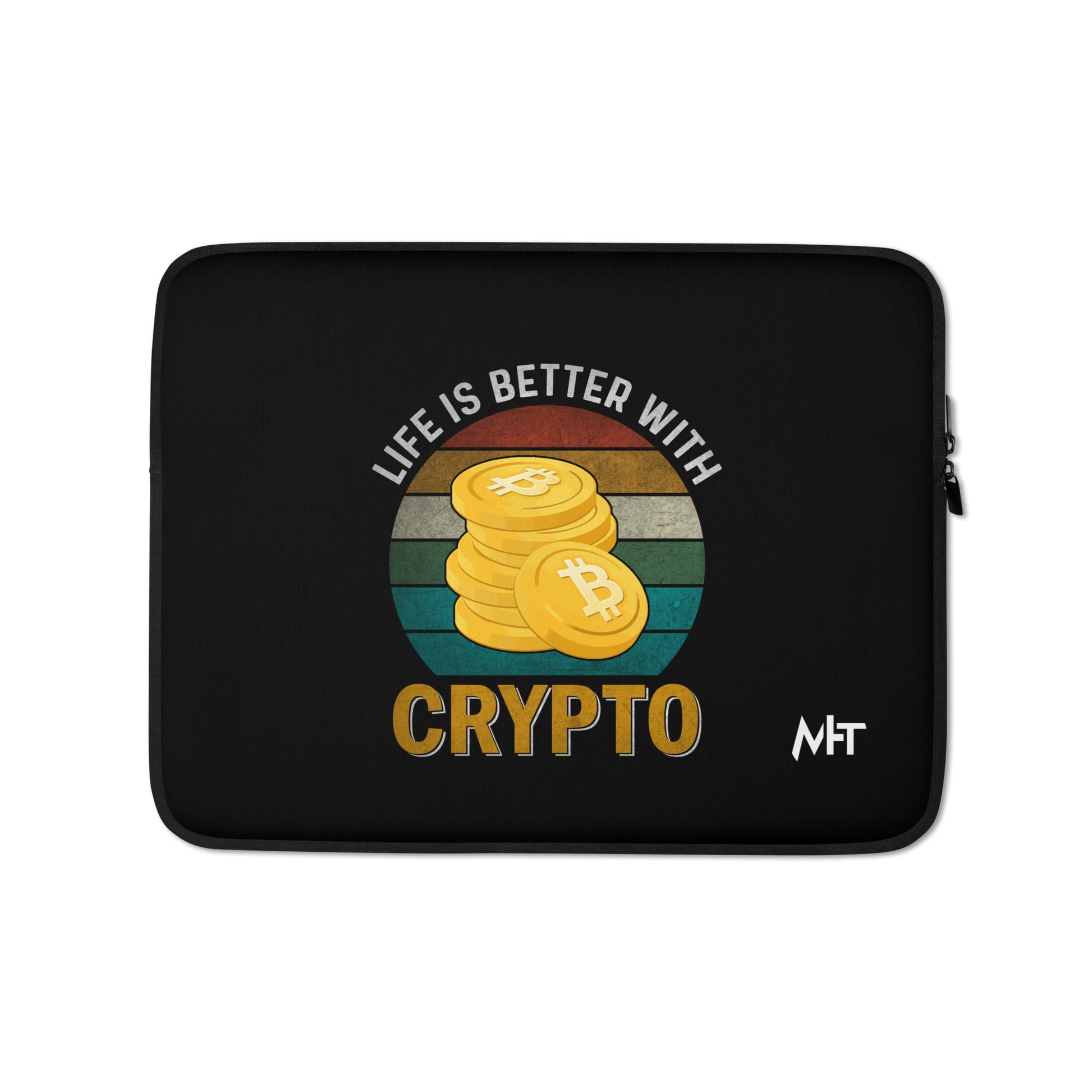 Life is Better with Bitcoin - Laptop Sleeve by DarkByteGear