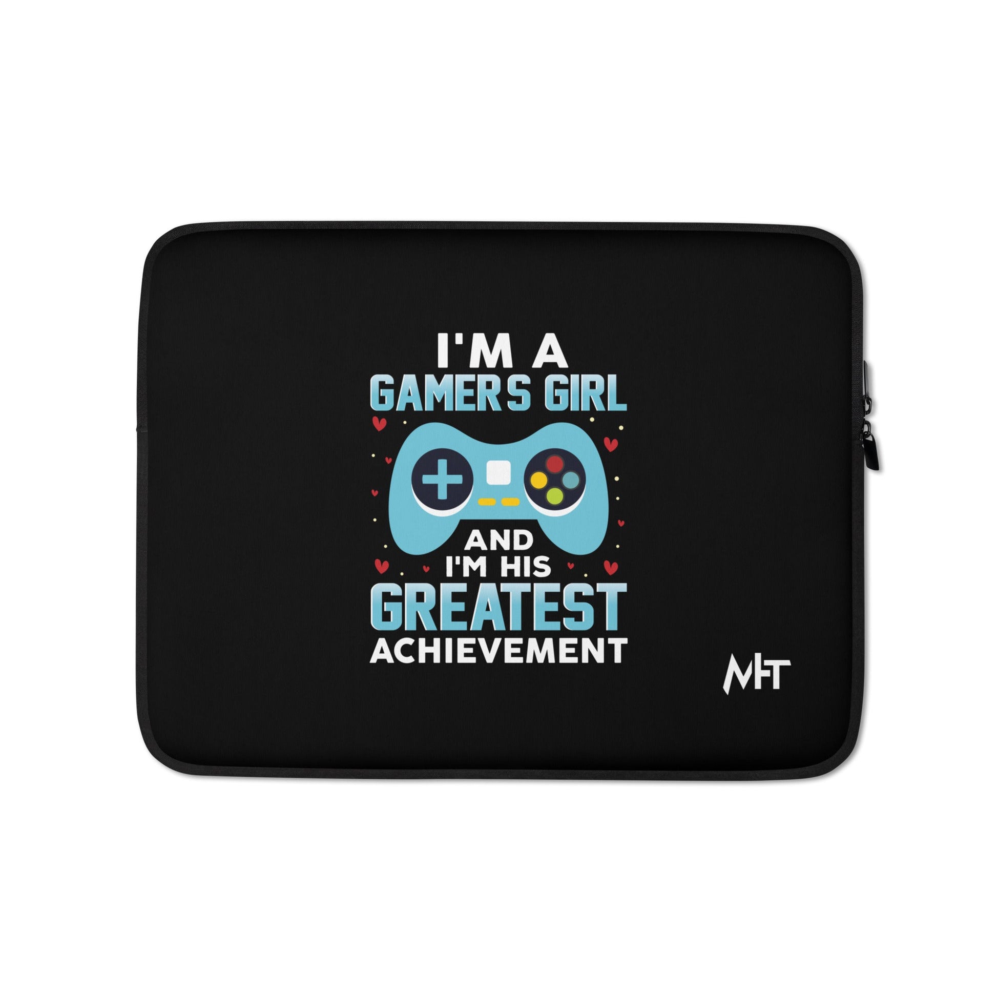 I am a Gamer's Girl, I am his Greatest Achievement (turquoise text ) - Laptop Sleeve by DarkByteGear