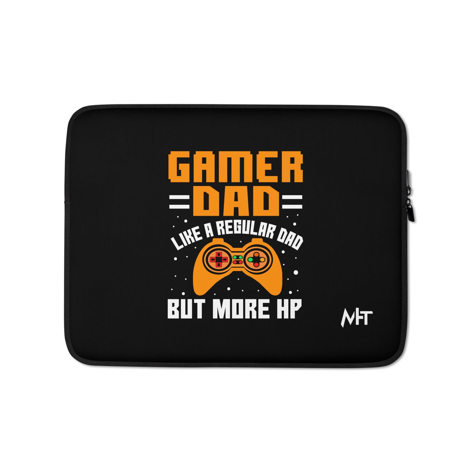 Gamer Dad like a normal one but more HP - Laptop Sleeve by DarkByteGear