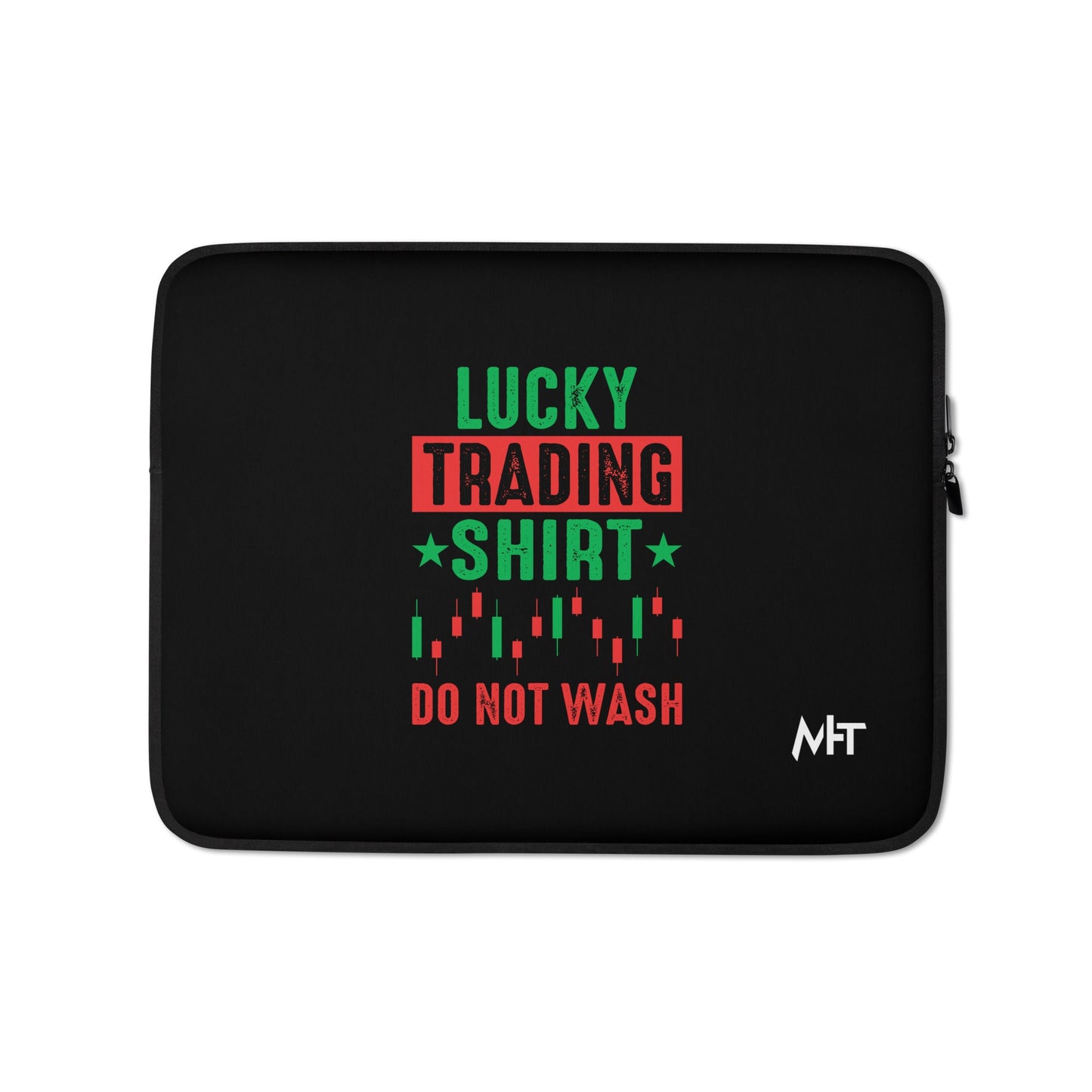 Lucky trading shirt do not Wash - Laptop Sleeve by DarkByteGear