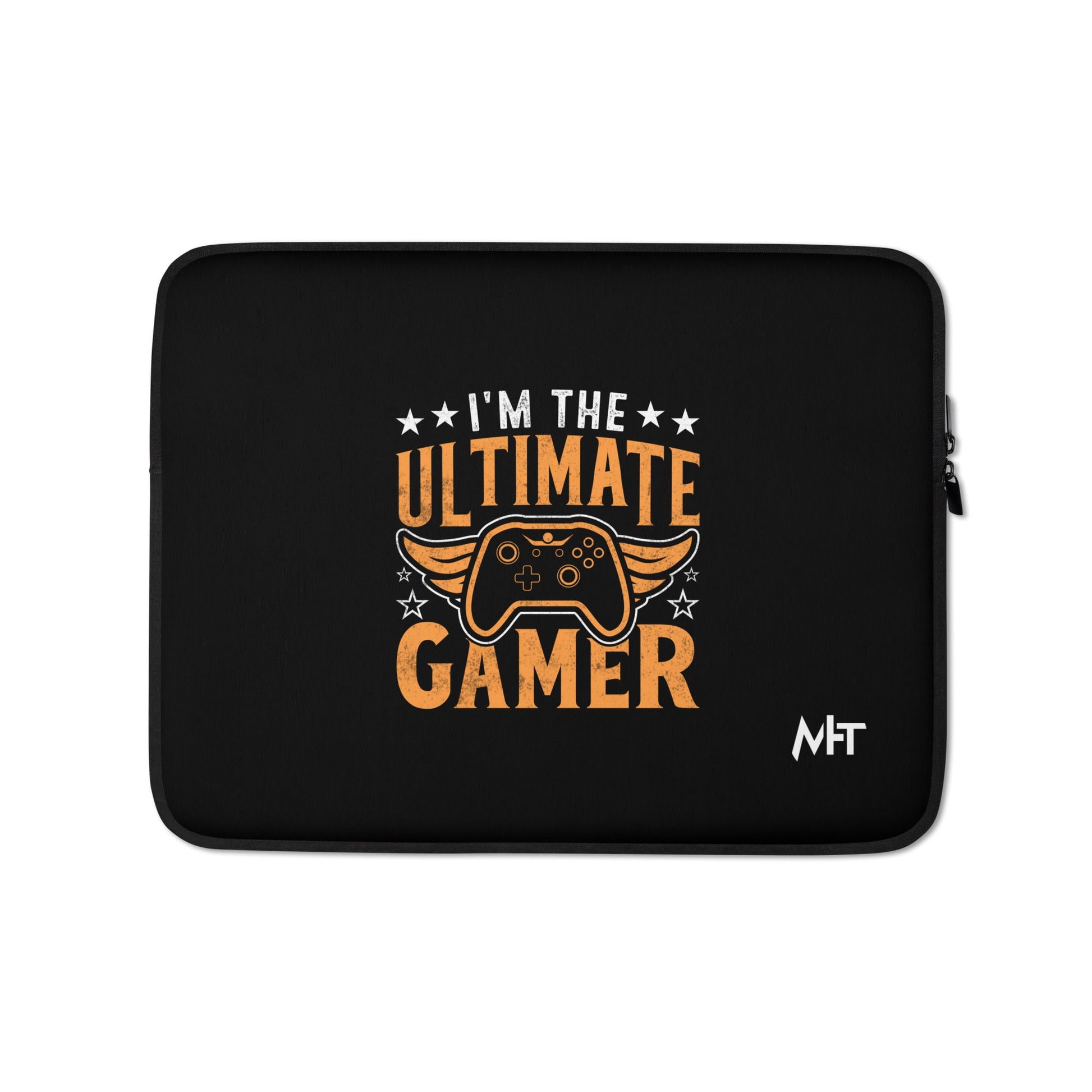 I am the Ultimate Gamer - Laptop Sleeve by DarkByteGear