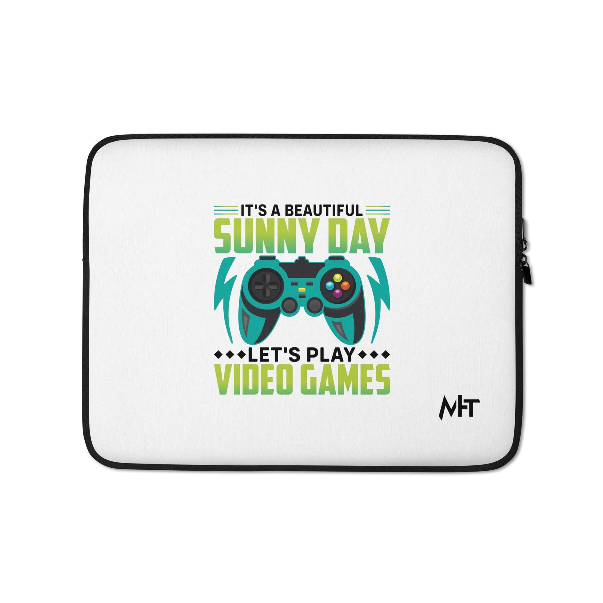 It is a Beautiful Sunny Day; Let's Play Video Games in Dark Text - Laptop Sleeve by DarkByteGear