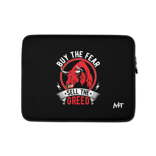 Buy the Fear; Sell the Greed - Laptop Sleeve by DarkByteGear
